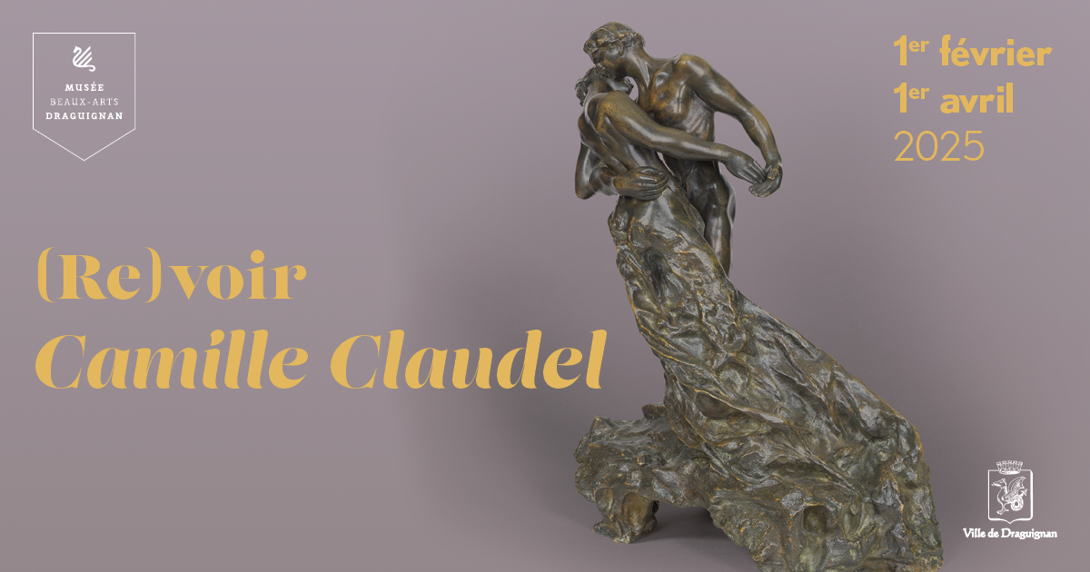  Re Voir Camille Claudel Mus e Beaux Arts